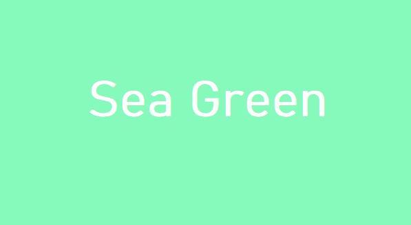 Sea green is delightful